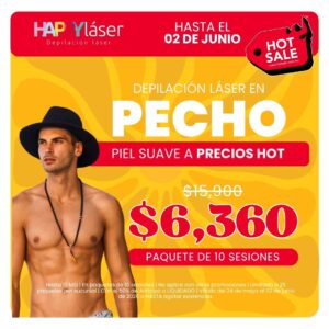 Depilación láser pecho | Hot Sale | Descuento Hot Sale